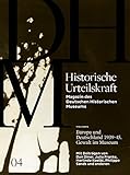  Historische Urteilskraft 04: Europa und Deutschland 1939-45. Gewalt im Museum