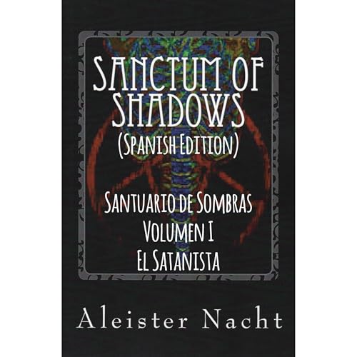 Santuario de Sombras Volumen I: El Satanista / Sanctum of Shadows Volume I: The Satanist (Spanish Edition) -- Aleister Nacht episode artwork