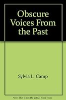 Obscure Voices From the Past 0891374582 Book Cover