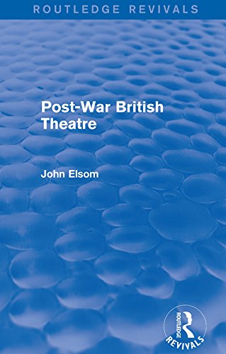 Post-War British Theatre Routledge livre numérique sur l'histoire du théâtre britannique