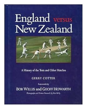 Hardcover England versus New Zealand: A history of the tests and other matches Book