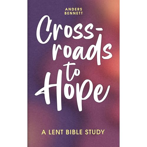 Crossroads to Hope Audiolibro Por Anders Bennett arte de portada