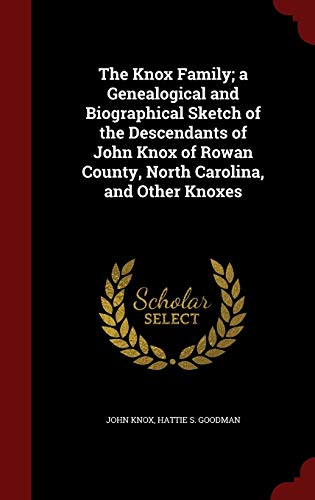 The Knox Family; a Genealogical and Biographica... 1297535359 Book Cover