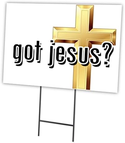 GOT Jesus 18"x24" Yard Sign & Stake | Advertise Your Business | Stake Included Image On Front Only | Made in The USA Front Only 18" X 24" 1 Sign