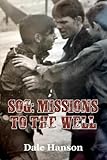 SOG Missions to the Well