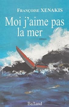 Paperback Moi, j' aime pas la mer [French] Book