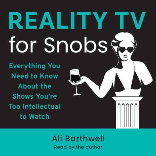 Reality TV for Snobs cover art