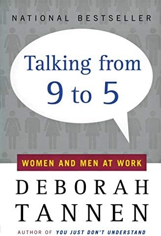 Talking from 9 to 5: Women and Men at Work [Book]