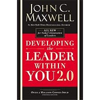 Developing the Leader Within You 2.0