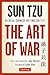 The Art of War: Bilingual Chinese and English Text (The Complete Edition)