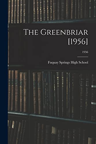 The Greenbriar [1956]; 1956