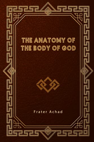 The Anatomy of the Body of God