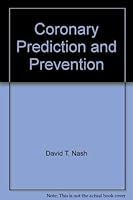 Coronary!: Prediction and prevention 0684158205 Book Cover