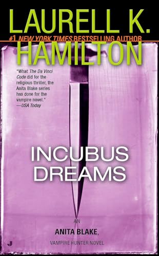 Cover of Incubus Dreams (Anita Blake, Vampire Hunter, Book 12)