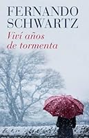 Viví años de tormenta 8467038772 Book Cover