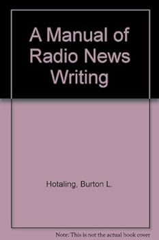 Hardcover A Manual of Radio News Writing Book