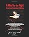 A Mind for the Fight: An Evolutionary Mindset and Systems-Focused Approach Towards a Unified Skillset for Self-Defense, Street Survival, and Combat Sports Excellence