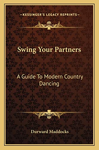 Swing Your Partners: A Guide To Modern Country Dancing