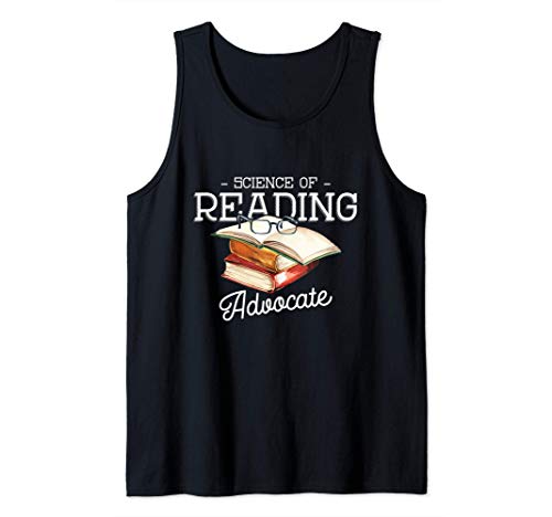 Science Of Reading Advocate Books Literature Book Reader Camiseta sin Mangas