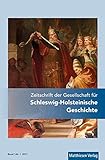 Zeitschrift der Gesellschaft für Schleswig-Holsteinische Geschichte: Bd. 146 (2021)