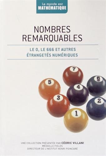 Télécharger Nombres remarquables : Le 0, le 666 et autres étrangetés numériques Gratuit