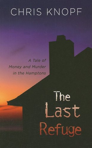 Buy The Last Refuge (Wheeler Large Print Book Series, Sam Acquillo Hamptons Mystery) — BookShops.in