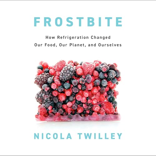 Frostbite by Nicola Twilley episode artwork