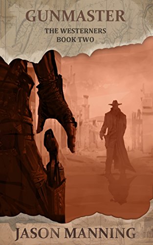 Gunmaster (The Westerners Book 2)