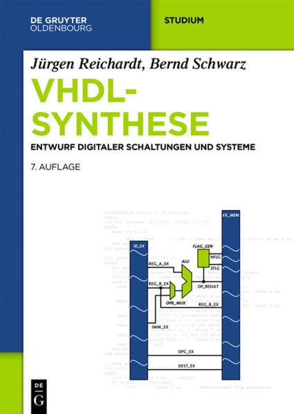Vhdl-synthese: Entwurf Digitaler Schaltungen Und Systeme