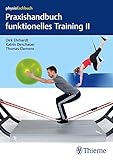 [page_title]-Praxishandbuch funktionelles Training II: Sling-Trainer, Slackline, Sprossenwand, Bewegungsbad und Übungen mit Körpergewicht