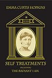 Self Treatments Including the Radiant I Am