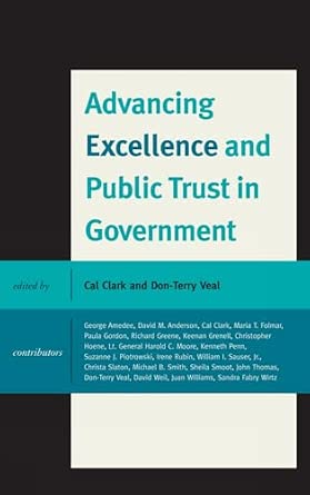Advancing Excellence and Public Trust in Government-Wow! eBook