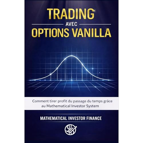 TRADING AVEC OPTIONS VANILLA Audiolibro Por Mathematical Investor Finance arte de portada