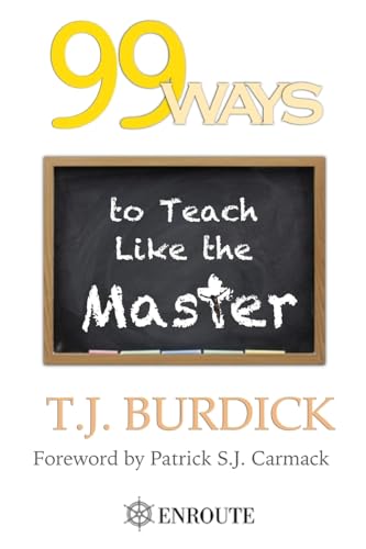 99 Ways to Teach like the Master