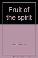 Fruit of the spirit 081110365X Book Cover