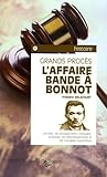  L\'Affaire Bande à Bonnot