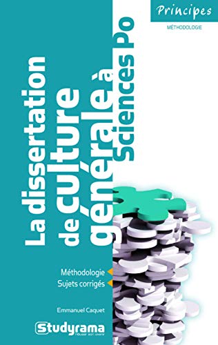 Télécharger La dissertation de culture générale à Sciences Po PDF Ebook En Ligne