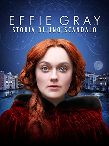  Effie Gray: Storia di uno Scandalo