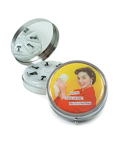 Anne Taintor Pill Box Compact - You Say Crazy Cat Lady Like ItÕS A Bad Thing
