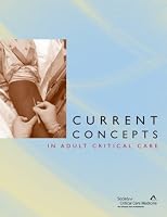 Current Concepts in Adult Critical Care 0936145684 Book Cover