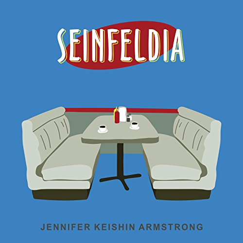 Seinfeldia [Written by Jennifer Keishin Armstrong] episode artwork
