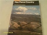 Nez Perce country: A handbook for Nez Perce National Historical Park, Idaho