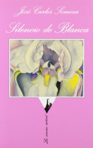 Silencio de Blanca: 96 (La Sonrisa Vertical)