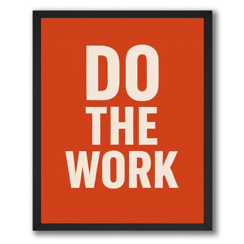 InkFlow Do the Work Poster - Motivational Inspirational Wall Art