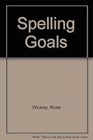 Spelling Goals B0007G1TA2 Book Cover