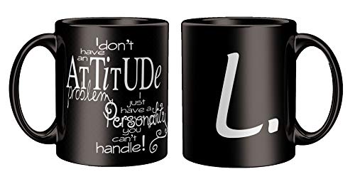 Image of Attitude Quotes with Alphabet L Printed Black Coffee /Tea Mug for Birthday Gifts | Friends | Bestfriend | Sister | Brother | Gifting Mug | Loved Ones