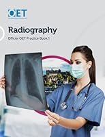 OET Radiography: Official Practice Book 1: For tests from 31 August 1094921157 Book Cover