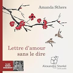 Lettre d'amour sans le dire [Love, Alice] cover art