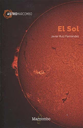 El Sol: 1 (ASTROMARCOMBO) El Sol: 1 (ASTROMARCOMBO)