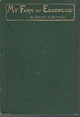 My Farm of Edgewood A Country Book B000NQGWT4 Book Cover